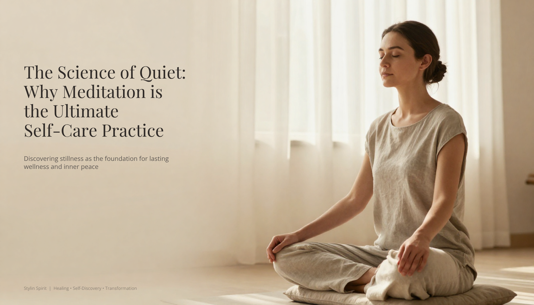The Science of Quiet: Why Meditation is the Ultimate Self-Care Practice