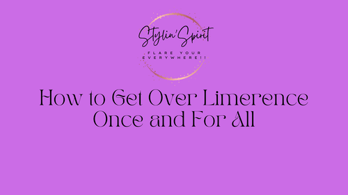 How to Get Over Limerence Once and For All