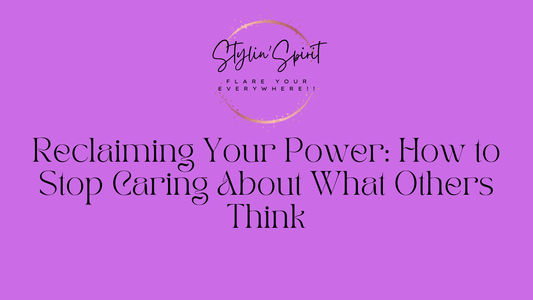 Reclaiming Your Power: How to Stop Caring About What Others Think