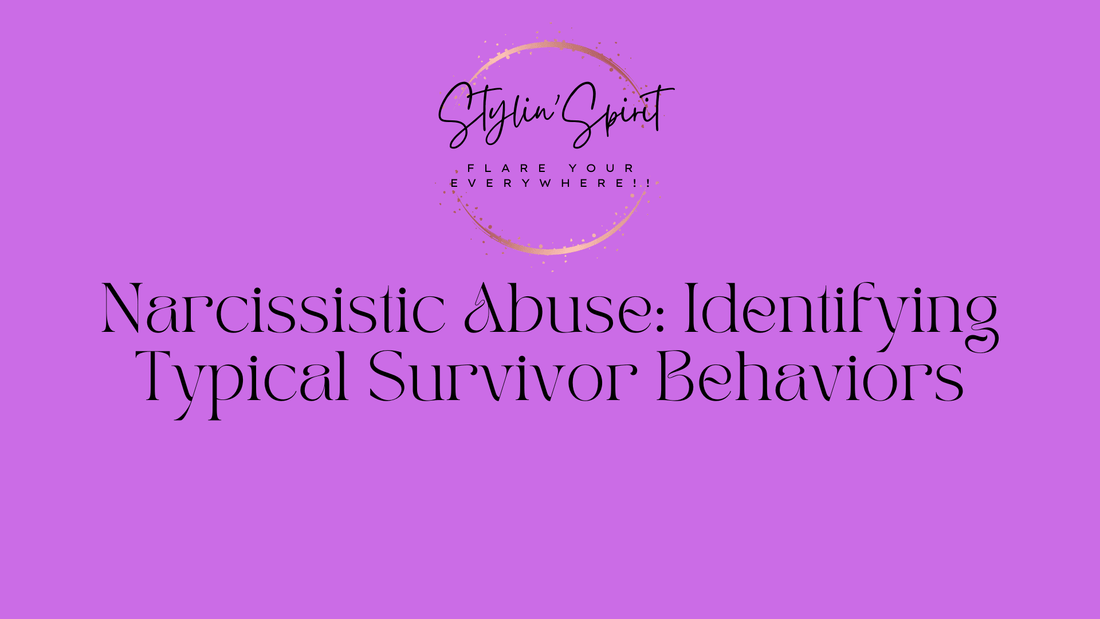 Narcissistic Abuse: Identifying Typical Survivor Behaviors