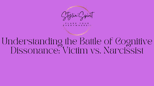 Understanding the Battle of Cognitive Dissonance: Victim vs. Narcissist