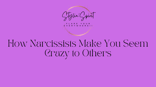 How Narcissists Make You Seem Crazy to Others