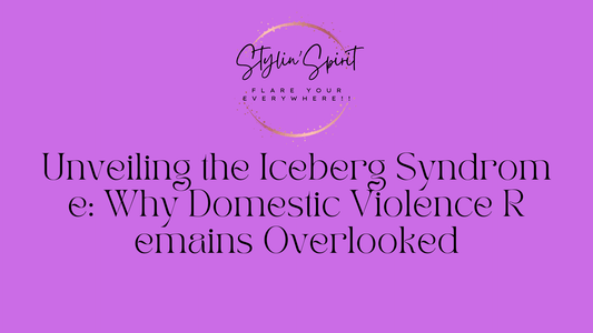 Unveiling the Iceberg Syndrome: Why Domestic Violence Remains Overlooked