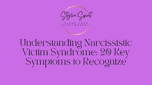Understanding Narcissistic Victim Syndrome: 20 Key Symptoms to Recognize