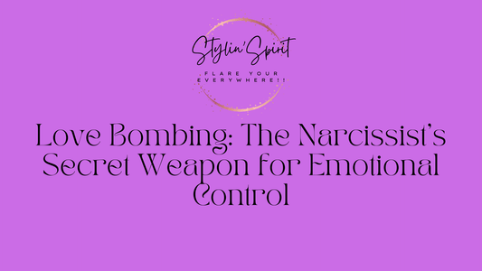 Love Bombing: The Narcissist's Secret Weapon for Emotional Control