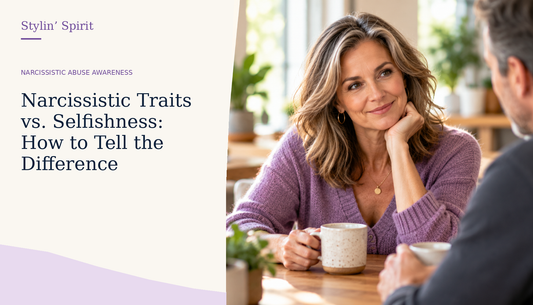 Stylin’ Spirit hero image for Narcissistic Traits vs. Selfishness: How to Tell the Difference