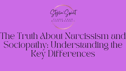 The Truth About Narcissism and Sociopathy: Understanding the Key Differences - Stylin Spirit