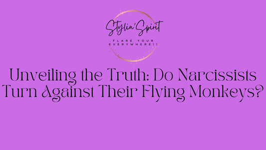 Unveiling the Truth: Do Narcissists Turn Against Their Flying Monkeys? - Stylin Spirit
