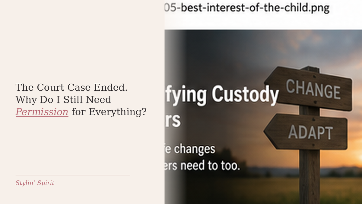 Change and adapt sign in a warm editorial scene, representing ongoing joint decision obligations that can continue after a custody case ends.