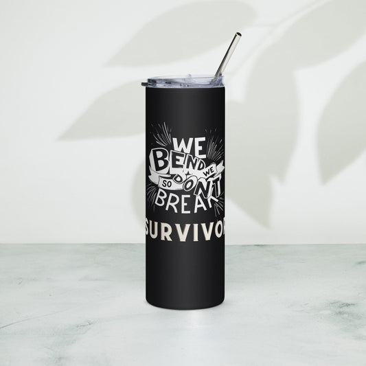 Stainless steel tumbler - Survivor - Stylin Spirit