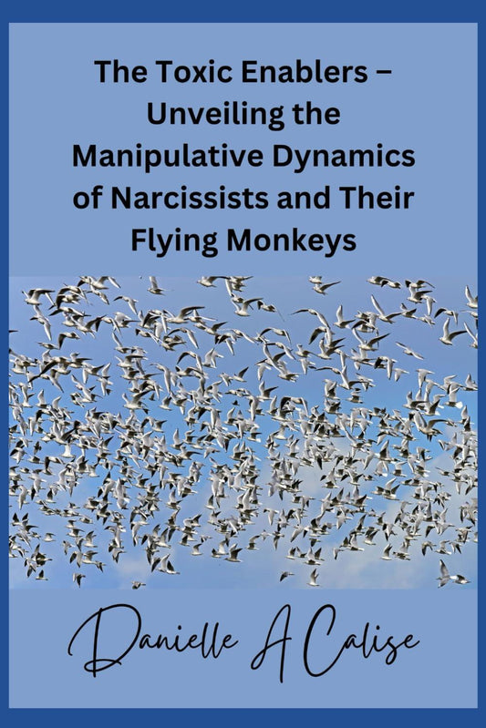 The Toxic Enablers – Unveiling the Manipulative Dynamics of Narcissists and Their Flying Monkeys - Stylin Spirit
