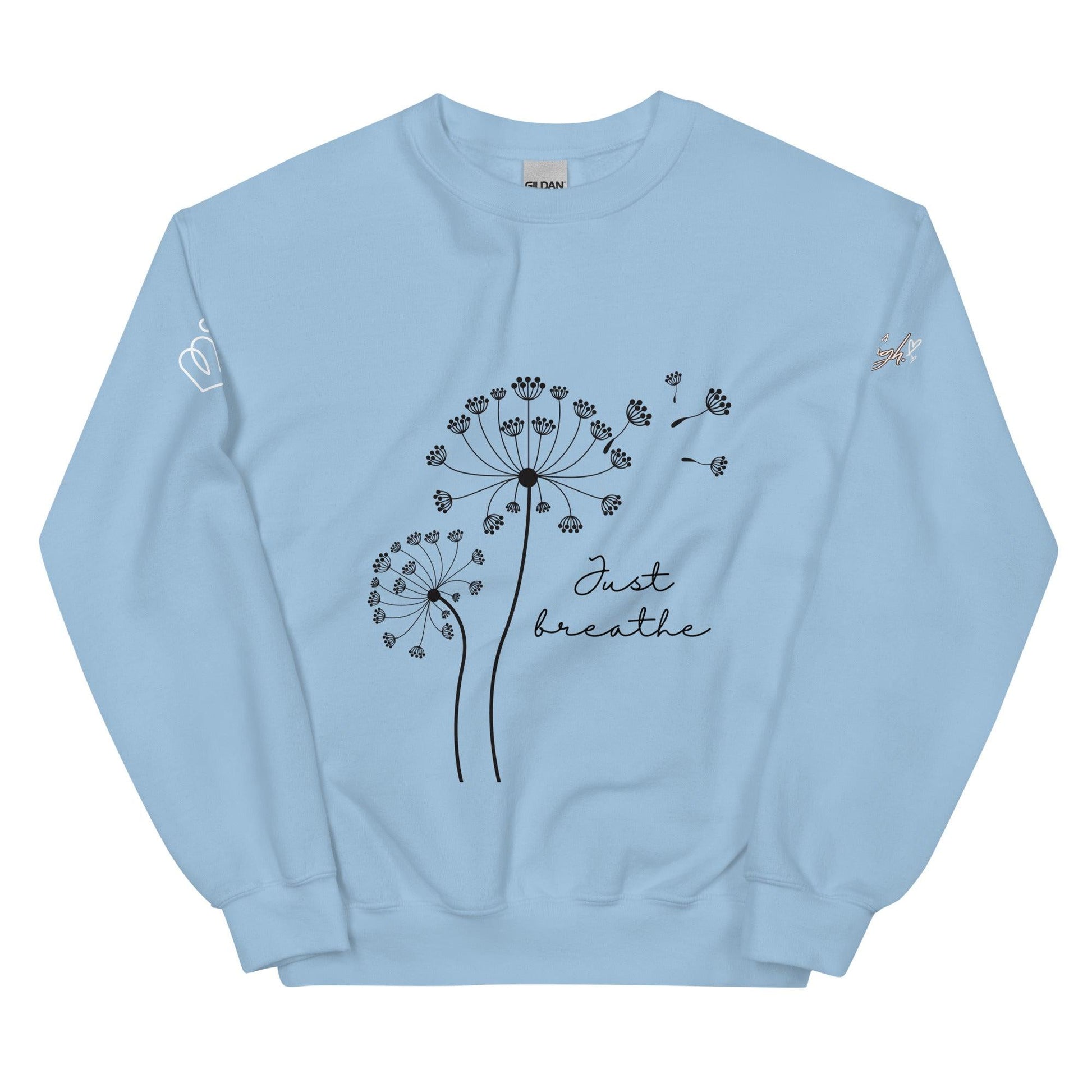 Unisex Sweatshirt - Just Breathe - Stylin Spirit