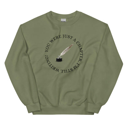 Unisex Sweatshirt - You Were just a Chapter - Stylin Spirit