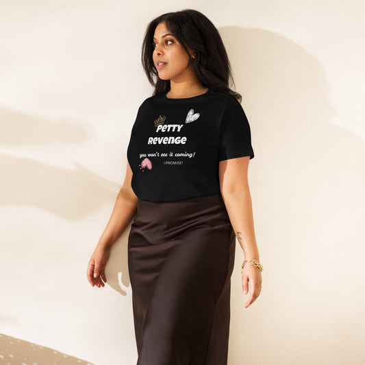 Women’s high - waisted t-shirt - Petty Revenge - Stylin Spirit