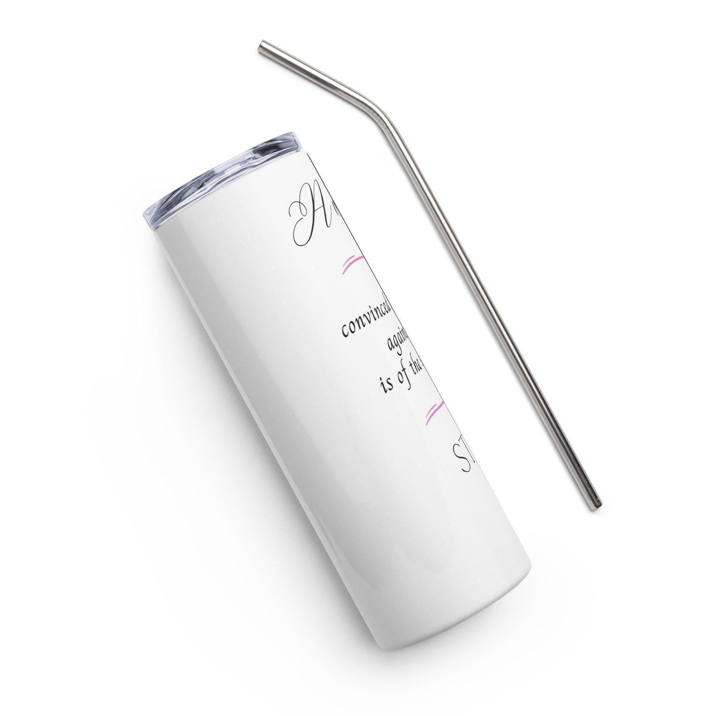 Stainless steel tumbler - Her Opinion - Stylin Spirit