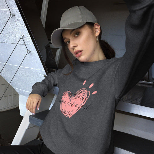 Unisex Sweatshirt - First Coice Pink Heart - I'm a First Choice Not a Last Resort - Stylin Spirit
