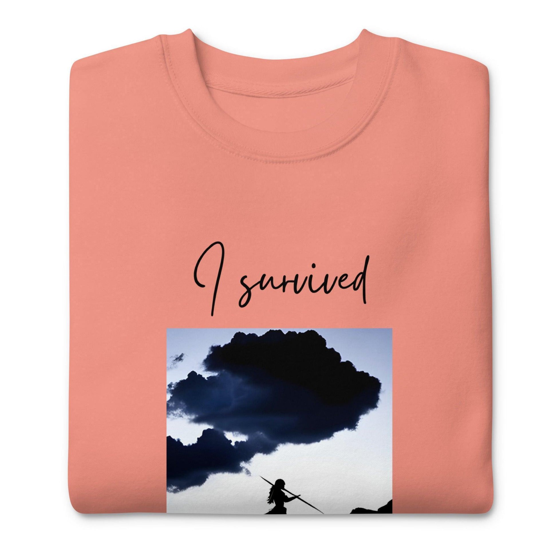 Unisex Premium Sweatshirt - I Survived - Female Empowerment - Stylin Spirit