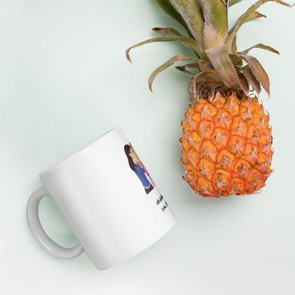 White glossy mug - Oh Darling - If He Did it With You He'll Do it To You - Stylin Spirit