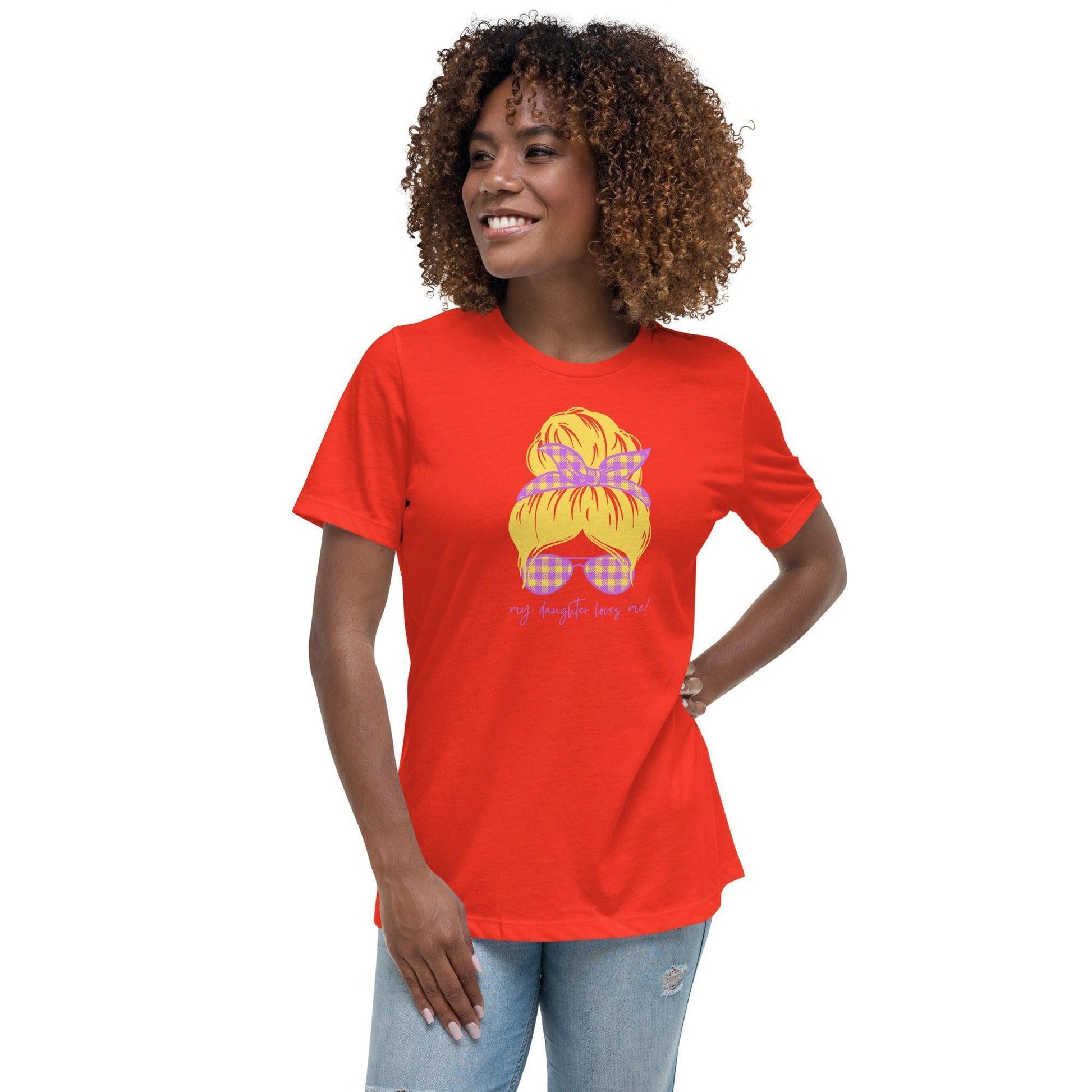 Women's Relaxed T-Shirt - My daughter loves me! Blonde - Stylin Spirit